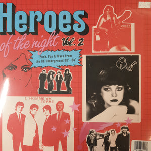 VARIOUS ARTISTS - HEROES OF THE NIGHT VOL 2: PUNK, POP AND WAVE FROM THE UK UNDERGROUND 1980-1984 VINYL )