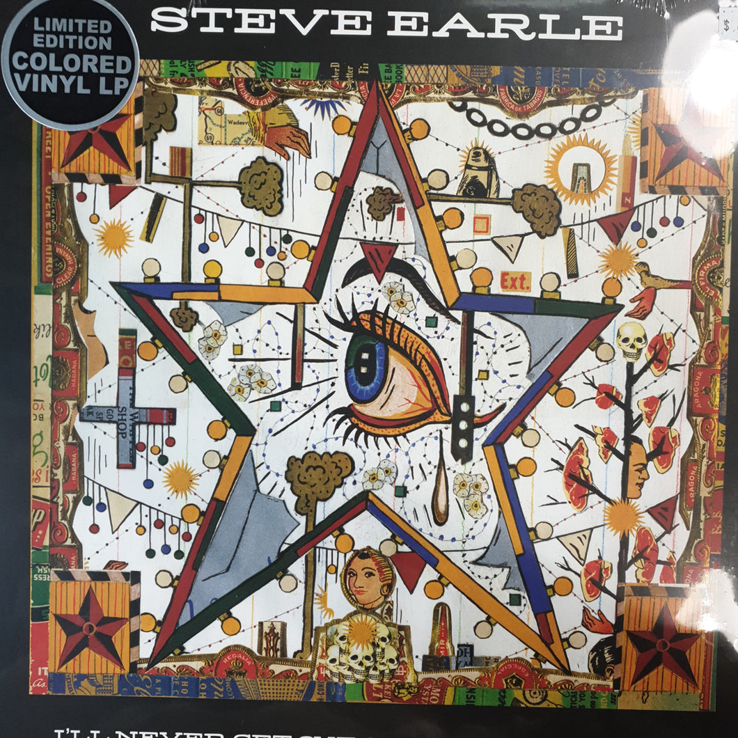 STEVE EARLE - ILL NEVER GET OUT OF THIS WORLD ALIVE (COLOURED) VINYL