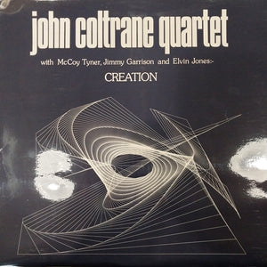 JOHN COLTRANE - CREATION (USED VINYL U.K. M- EX+)