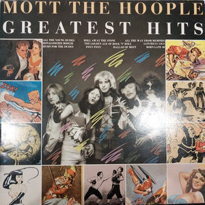 MOTT THE HOOPLE - GREATEST HITS (USED VINYL 1976 U.K. EX+ EX+)