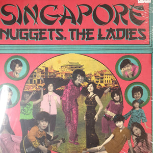 VARIOUS ARTISTS - SINGPORE NUGGUTS. THE LADIES VINYL