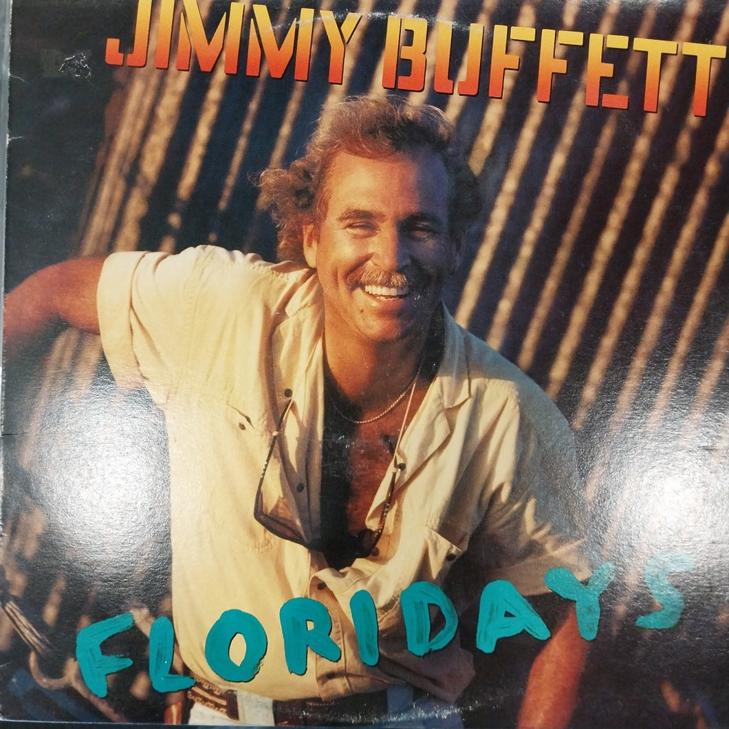 JIMMY BUFFETT - FLORIDAYS (USED VINYL 1986 U.S. EX+ EX)