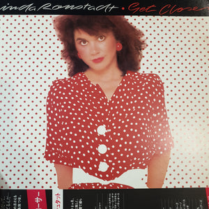 LINDA RONSTADT - GET CLOSER (USED VINYL 1982 JAPANESE M-/EX+)