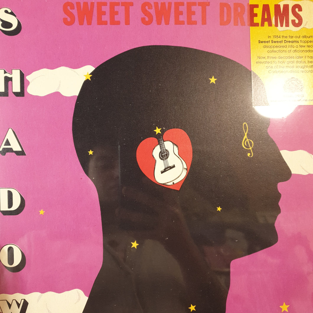 SHADOW - SWEET SWEET DREAMS VINYL