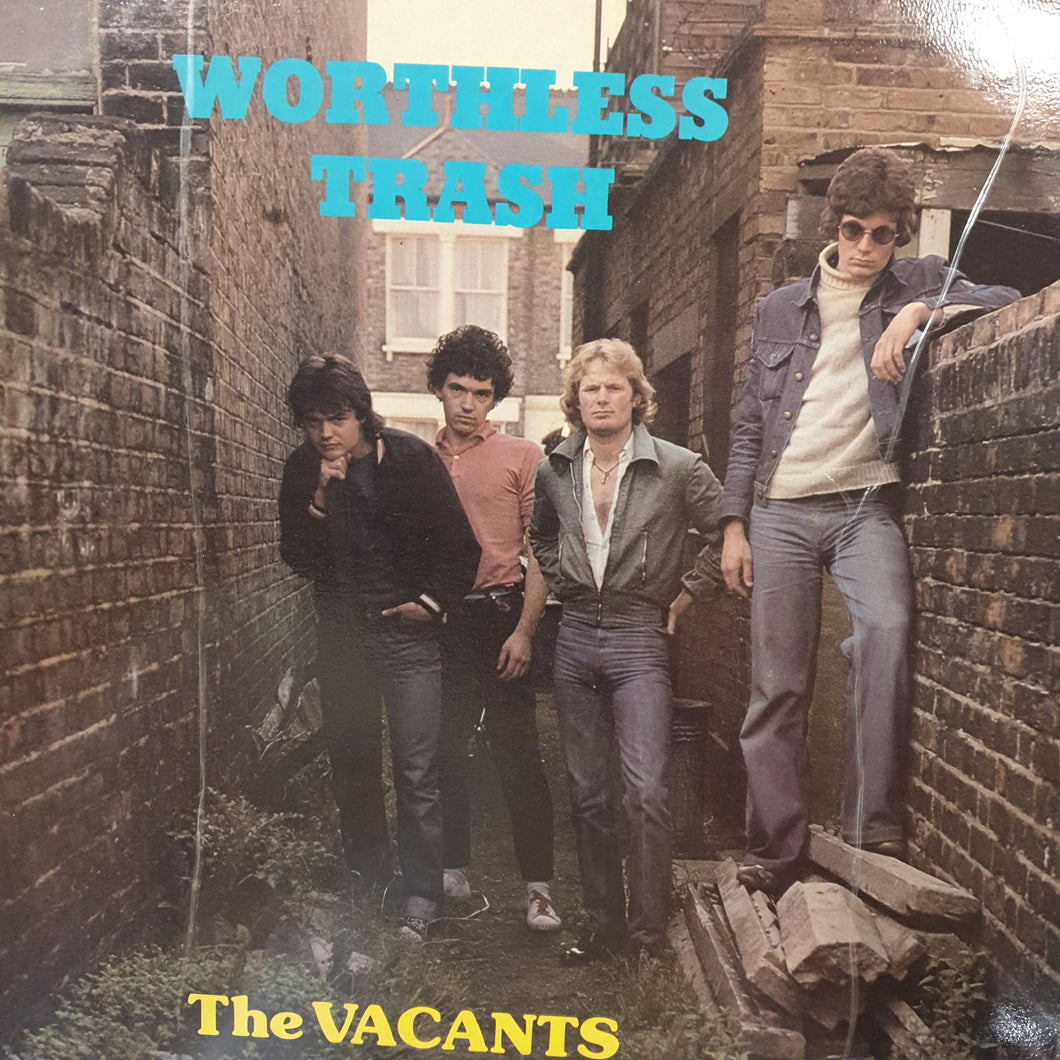 VACANTS - WORTHLESS TRASH (USED VINYL 1977 AUS EX+/EX)