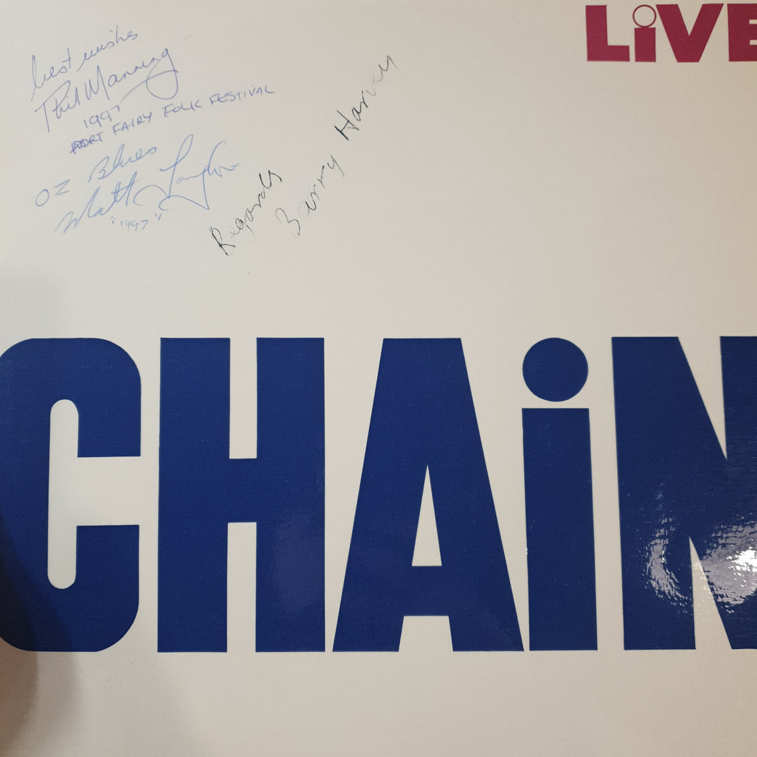 CHAIN - LIVE (SIGNED BY PHIL MANNING, BARRY HARVEY, BARRY SULLIVAN AND MATT TAYLOR) (USED VINYL 1970 AUS M-/EX+)