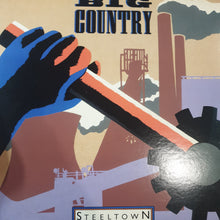Load image into Gallery viewer, BIG COUNTRY - STEELTOWN (USED VINYL 1984 JAPANESE M-/EX+)
