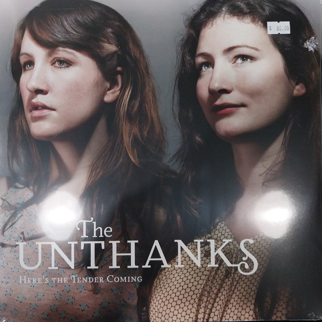 UNTHANKS - HERES THE TENDER COMING VINYL