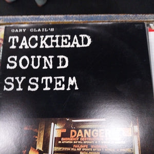 GARY CLAILS TACKHEAD SOUND SYSTEM - TACKHEAD TAPE TIME (USED VINYL 1988 U.S. M- EX)