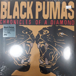 BLACK PUMAS - CHRONICLES OF A DIAMOND (CLEAR COLOURED) VINYL