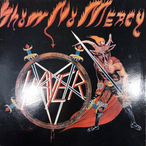 SLAYER - SHOW NO MERCY (USED VINYL 1987 U.S. EX EX)