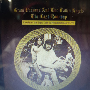 GRAM PARSONS AND THE FALLEN ANGELS - LAST ROUNDUP: LIVE (2LP) BLACK FRIDAY 2023 RSD VINYL