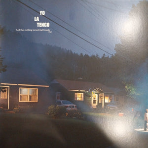 YO LA TENGO - AND THEN NOTHING TURNED ITSELF INSIDE OUT (USED VINYL 2018 U.S. 2LP M- M-)