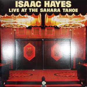ISAAC HAYES - LIVE AT THE SAHARA TAHOE (USED VINYL 1973 U.S. 2LP EX+ EX+)