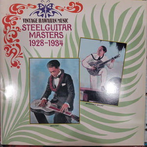 VARIOUS - VINTAGE HAWAIIAN MUSIC, STEELGUITAR MASTERS 1928-34 (USED 1989 U.S. M- EX+)