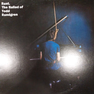TODD RUNDGREN - RUNT. THE BALLAD OF (USED VINYL 1987 U.S. M- EX+)