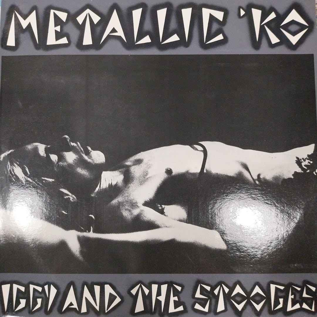 IGGY AND THE STOOGES - METALLIC KO (USED VINYL 1976 FRENCH M-/EX+)