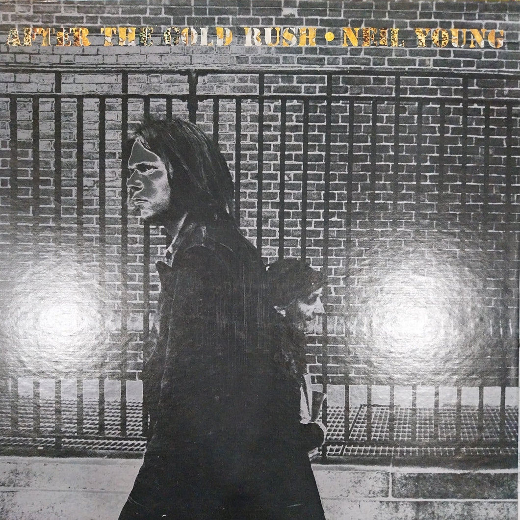 NEIL YOUNG - AFTER THE GOLD RUSH (USED VINYL 1976 U.S. EX+ EX+)