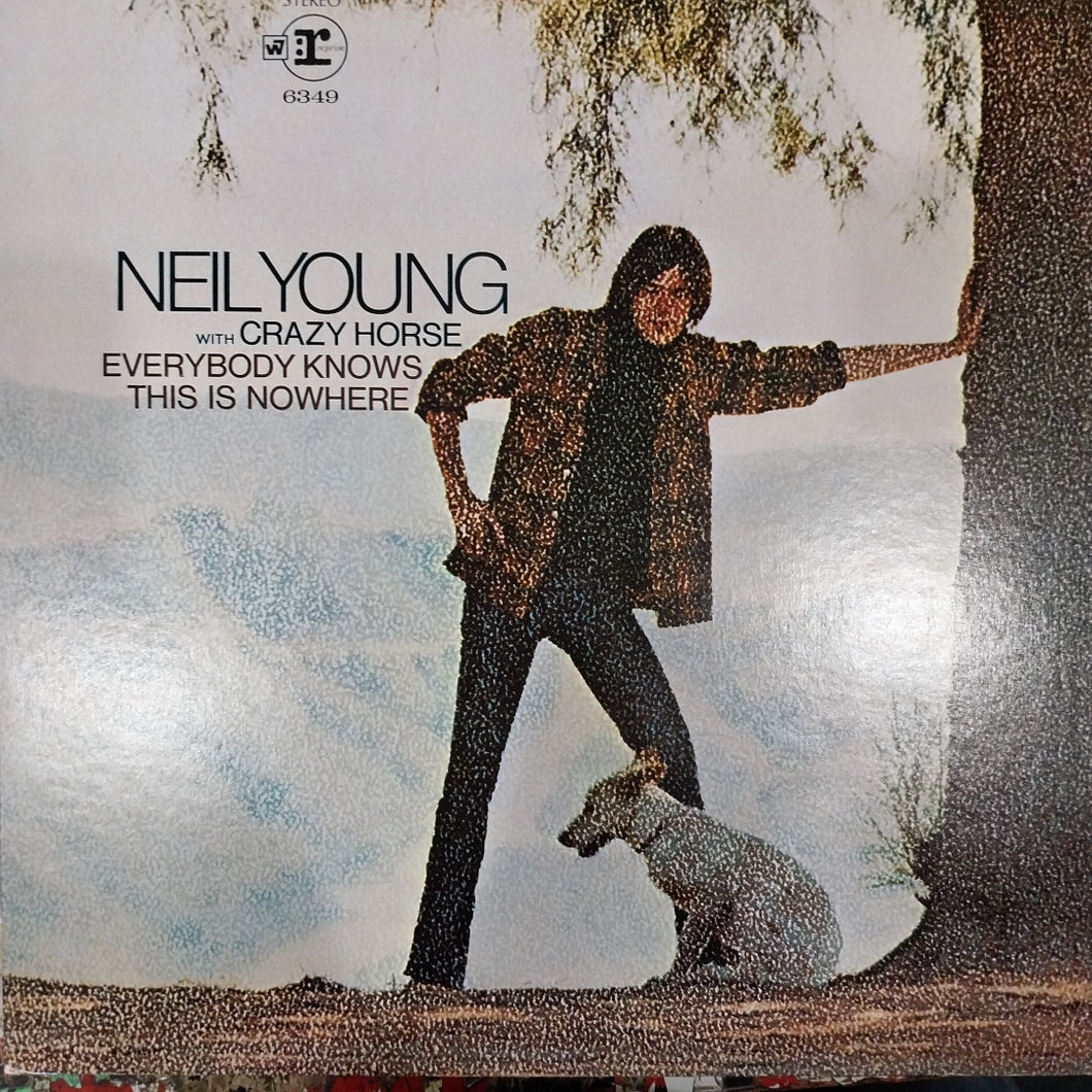NEIL YOUNG - EVERYBODY KNOWS THIS IS NOWHERE (USED VINYL 1975 U.S. M- M-)