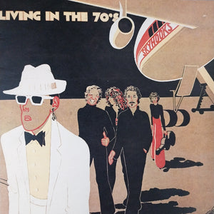 SKYHOOKS - LIVING IN THE 70S (USED VINYL 1974 AUS EX+ EX+)