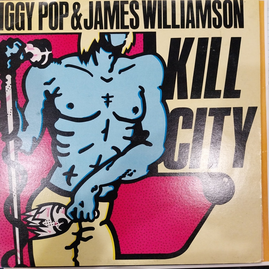 IGGY POP - KILL CITY (USED VINYL 1978 AUS EX EX)