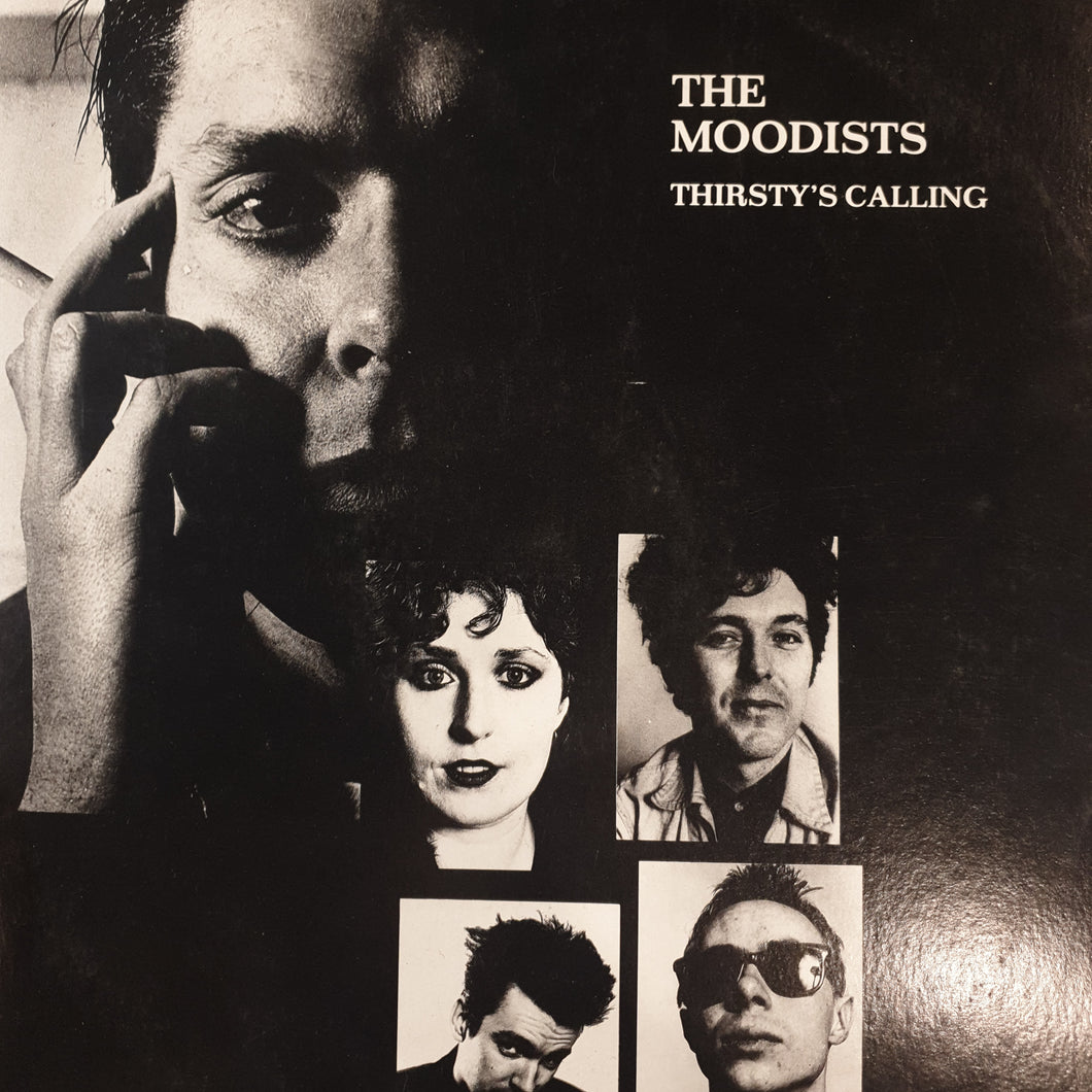 MOODISTS - THIRSTYS CALLING (USED VINYL 1984 AUS M-/EX)
