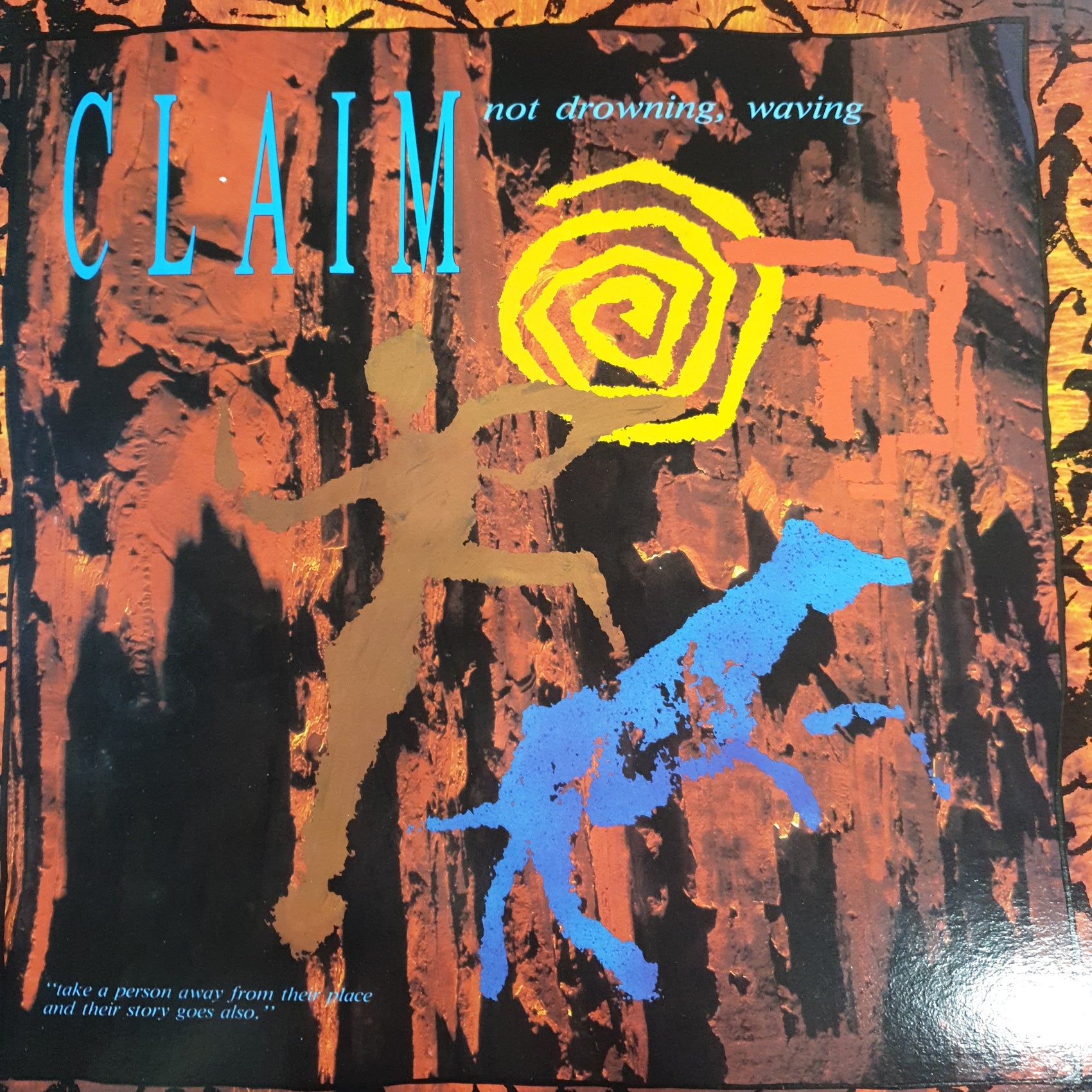 NOT DROWNING, WAVING - CLAIM (USED VINYL 1990 AUS M-/EX+)