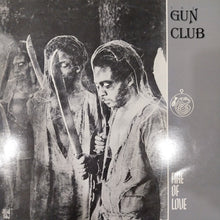 Load image into Gallery viewer, GUN CLUB - FIRE OF LOVE (USED VINYL 1982 FRENCH FIRST PRESSING EX- EX)
