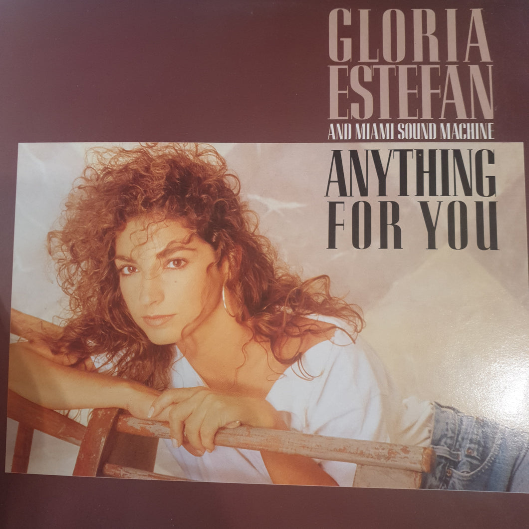GLORIA ESTEFAN AND MIAMAI SOUND MACHINE - ANYTHING FOR YOU (USED VINYL 1988 UK EX+/EX+)