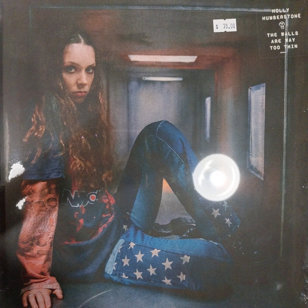 HOLLY HUMBERSTONE - THE WALLS ARE WAY TOO THIN VINYL