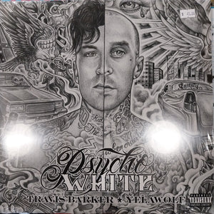 TRAVIS BARKER AND YELAWOLF - PSYCHO WHITE VINYL