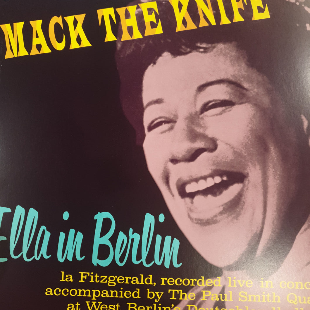ELLA FITZGERALD - MACK THE KNIFE, ELLA IN BERLIN (USED VINYL 2018 EURO M-/M-)