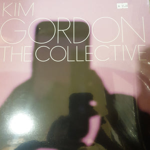 KIM GORDON - THE COLLECTIVE VINYL