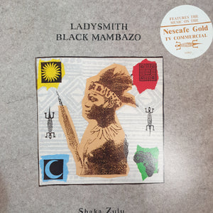 LADYSMITH BLACK MAMBAZO - SHAKA ZULU (USED VINYL 1987 AUS M-/M-)