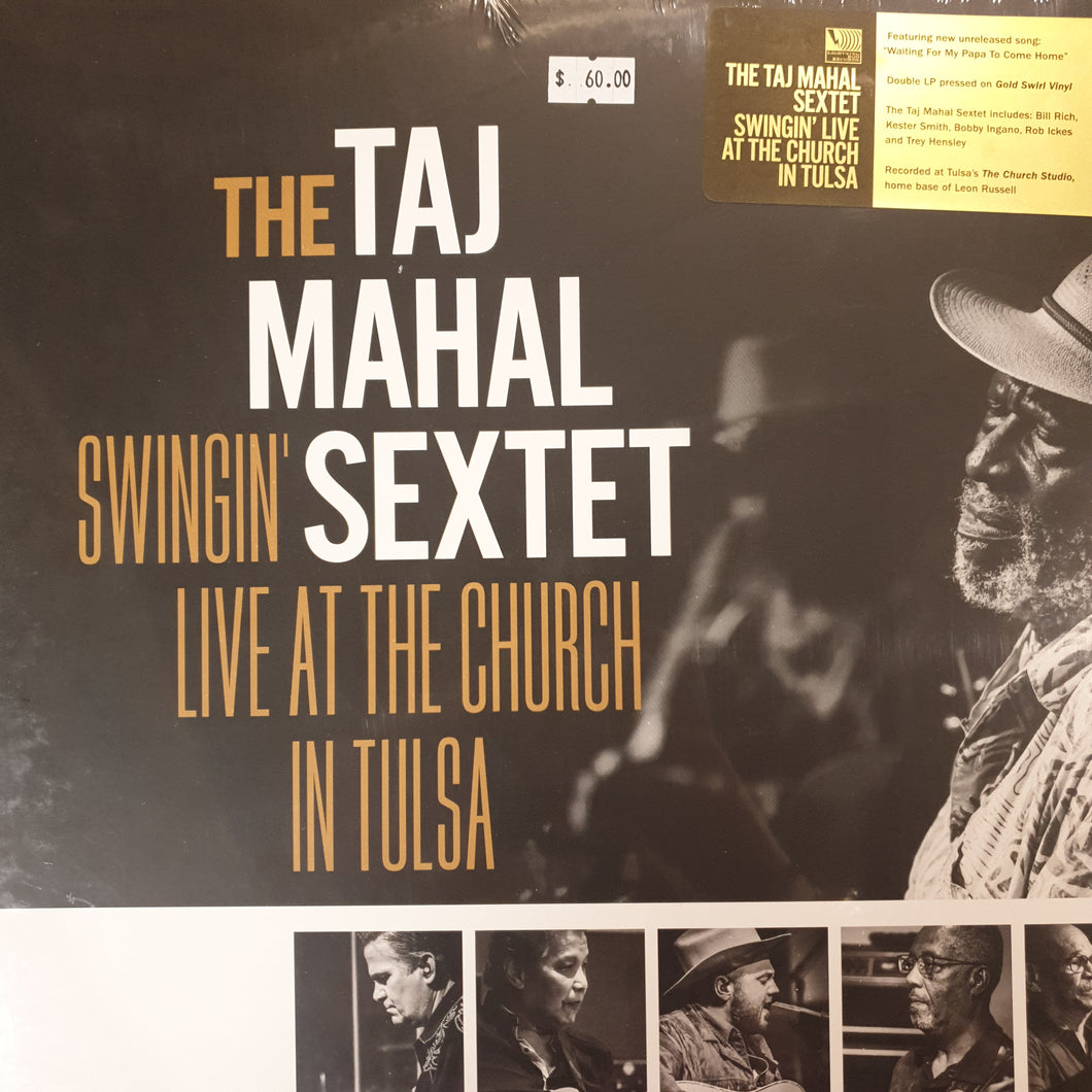 TAJ MAHAL - SWINGIN LIVE AT THE CHURCH IN TULSA (GOLD SWIRL COLOURED) (2LP) VINYL