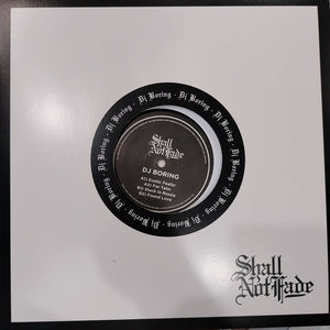 DJ BORING - SHALL NOT FADE (USED VINYL 2018 U.K. E.P. M- M-)