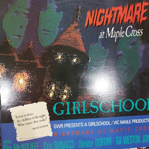 GIRLSCHOOL - NIGHTMARE AT MAPLE CROSS (USED VINYL 1986 AUS EX+ EX+)