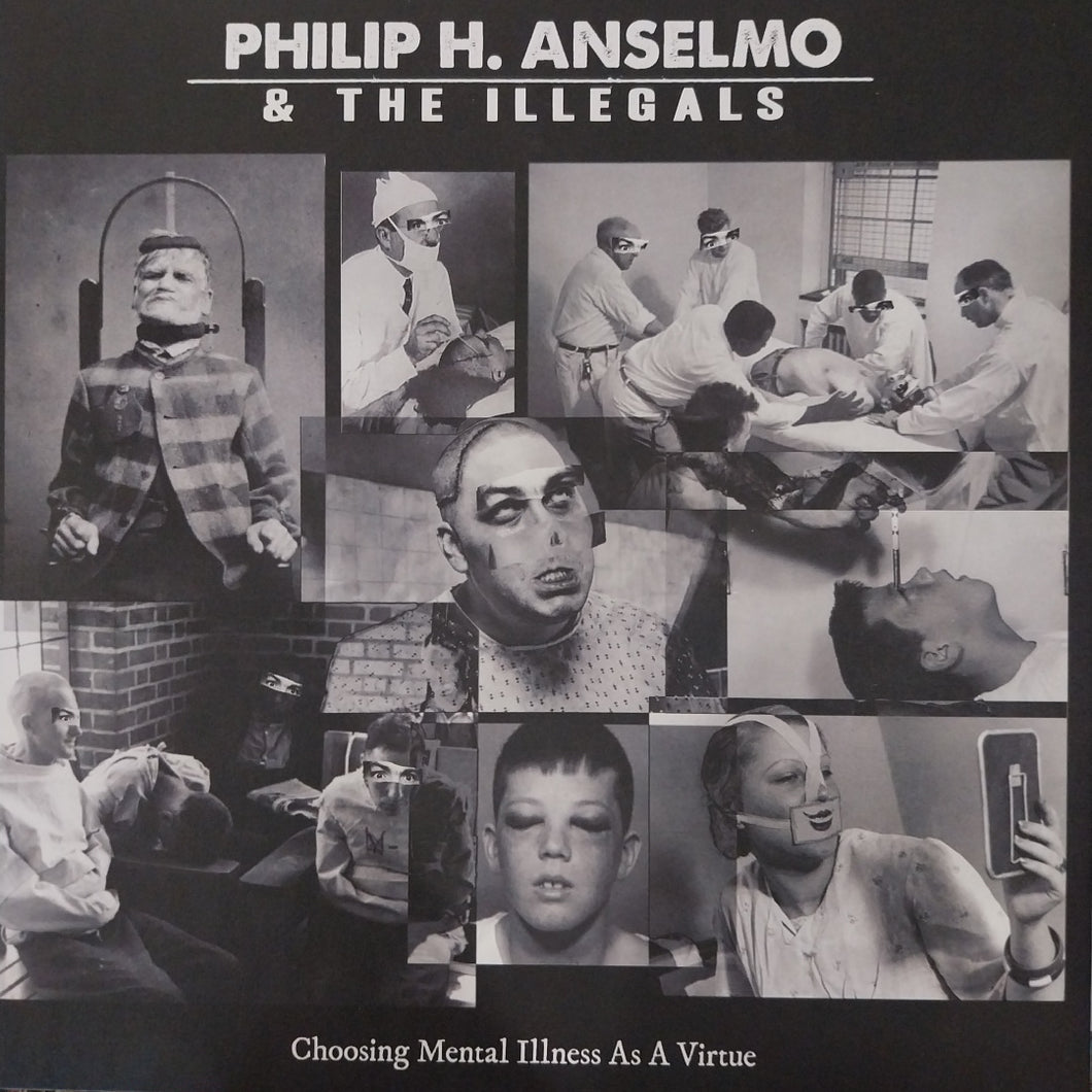 PHILIP H. ANSELMO - CHOOSING MENTAL ILLNESS AS A VIRTUE (USED VINYL 2018 U.S. M- M-)