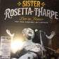 SISTER ROSETTA THARPE - LIVE IN FRANCE: 1966 CONCERT IN LIMOGES (2LP) VINYL RSD 2024