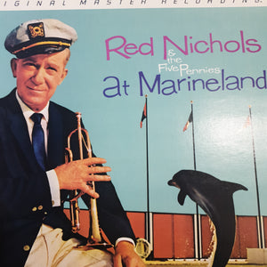 RED NICHOLS AND THE FIVE PENNIES - AT MARINELAND (MOBILE FIDELITY PRESSING) (USED VINYL 1983 US M-/M-)