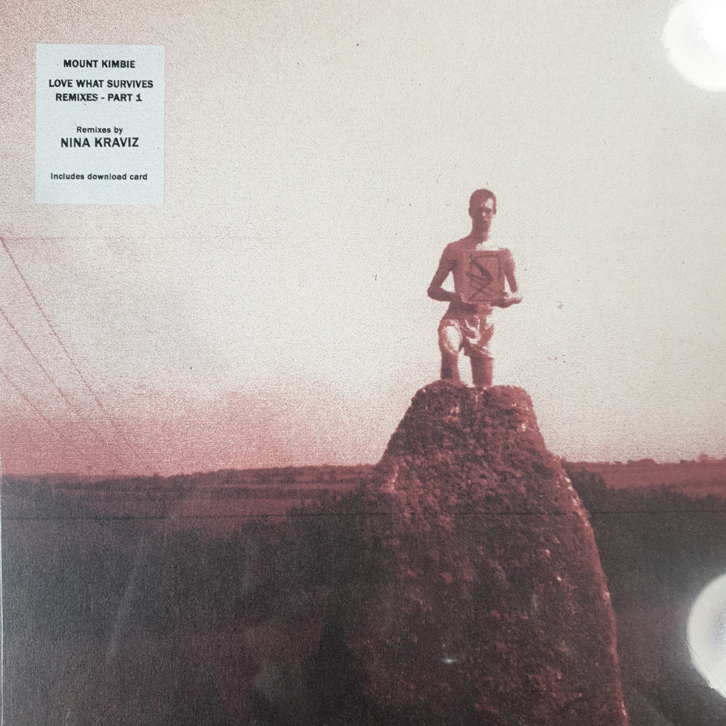 MOUNT KIMBIE - LOVE WHAT SURVIVES REMIXES - PART 1 (EP) VINYL