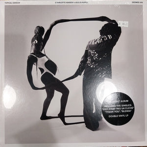 CHARLOTTE ADIGERY AND BORIS PUPUL - TOPICAL DANCER 2LP VINYL