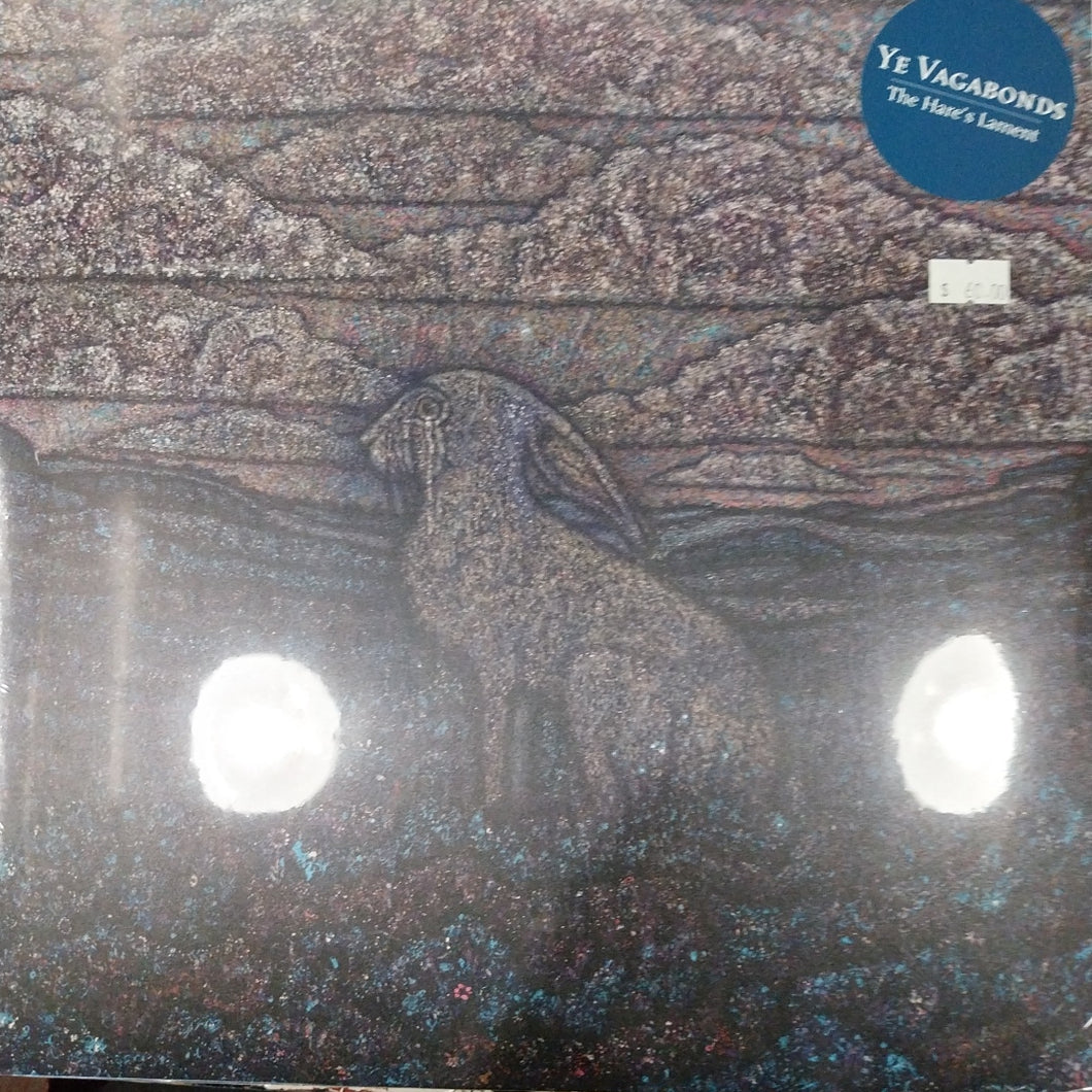 YE VAGABONDS - THE HARES LAMENT VINYL