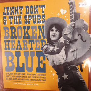 JENNY DONT AND THE SPURS - BROKEN HEARTED BLUE VINYL