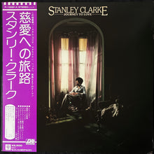 Load image into Gallery viewer, STANLEY CLARKE - JOURNEY TO LOVE (USED VINYL 1975 JAPAN M-/EX+)
