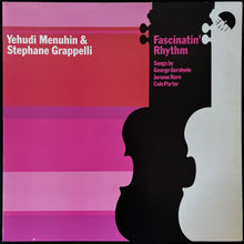 Load image into Gallery viewer, YEHUDI MENUHIN &amp; STEPHANIE GRAPPELLI - FASCINATIN' RHYTHM (USED VINYL 1975 UK M-/EX+)
