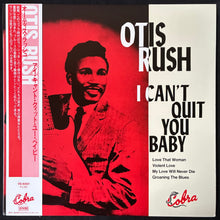 Load image into Gallery viewer, OTIS RUSH - I CAN'T QUIT YOU BABY (USED VINYL 1985 JAPAN M-/M-)
