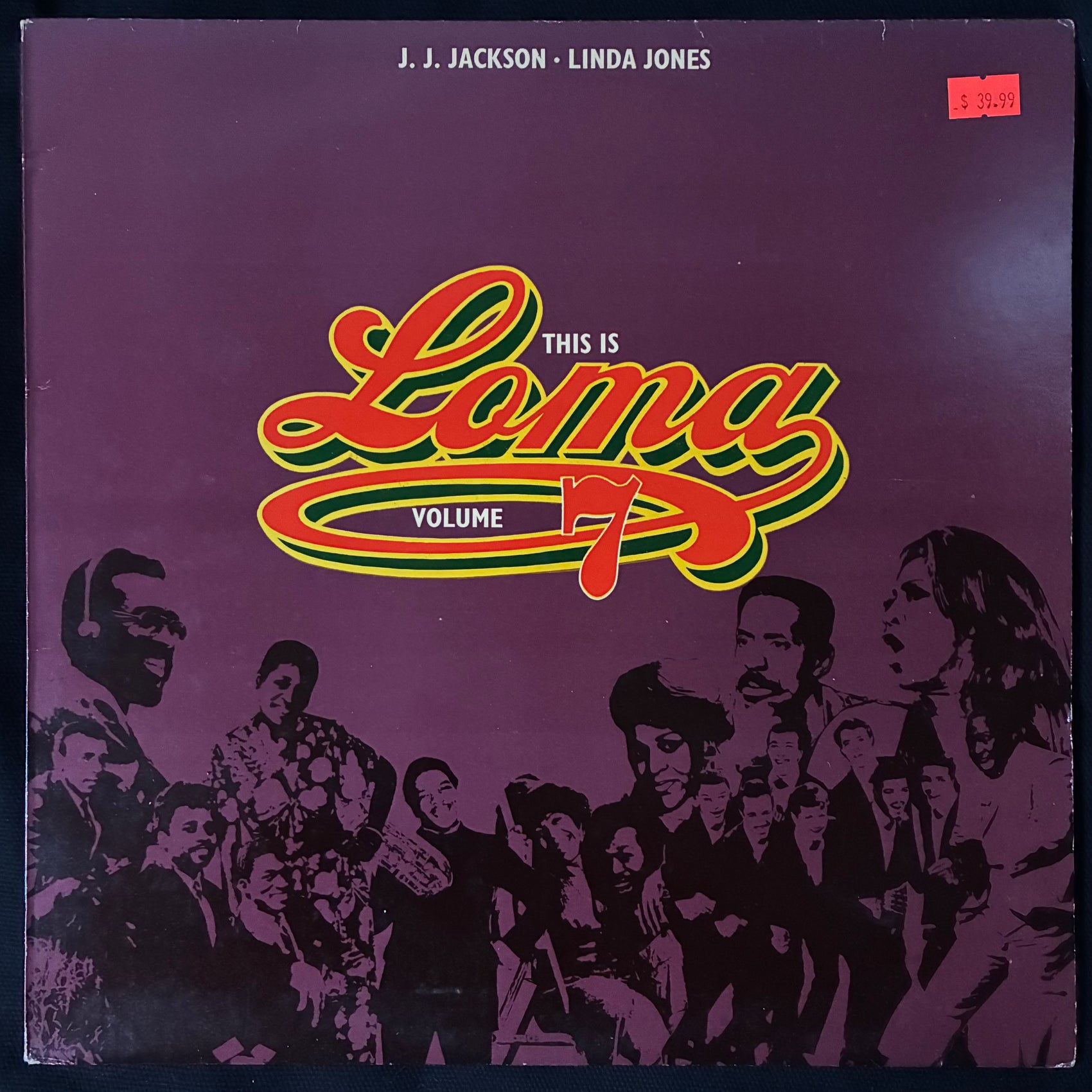 J.J. JACKSON & LINDA JONES - THIS IS LOMA VOLUME 7 (USED VINYL 1976 UK M-/EX+)