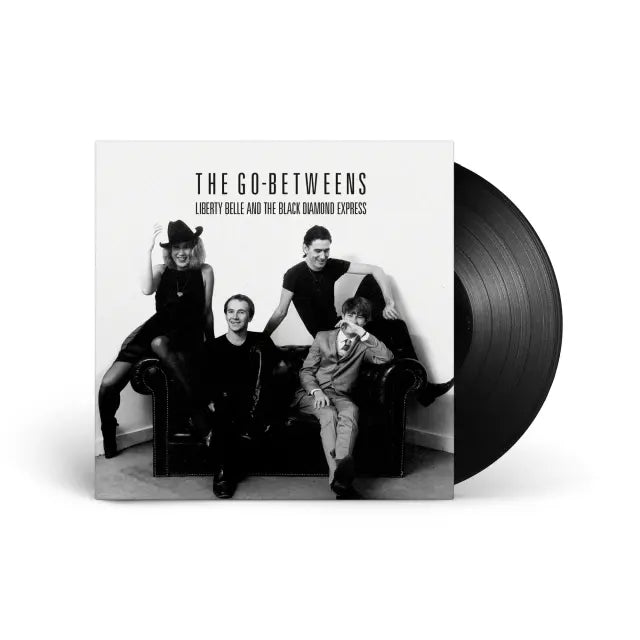 GO-BETWEENS - LIBERTY BELLE AND THE BLACK DIAMOND EXPRESS VINYL