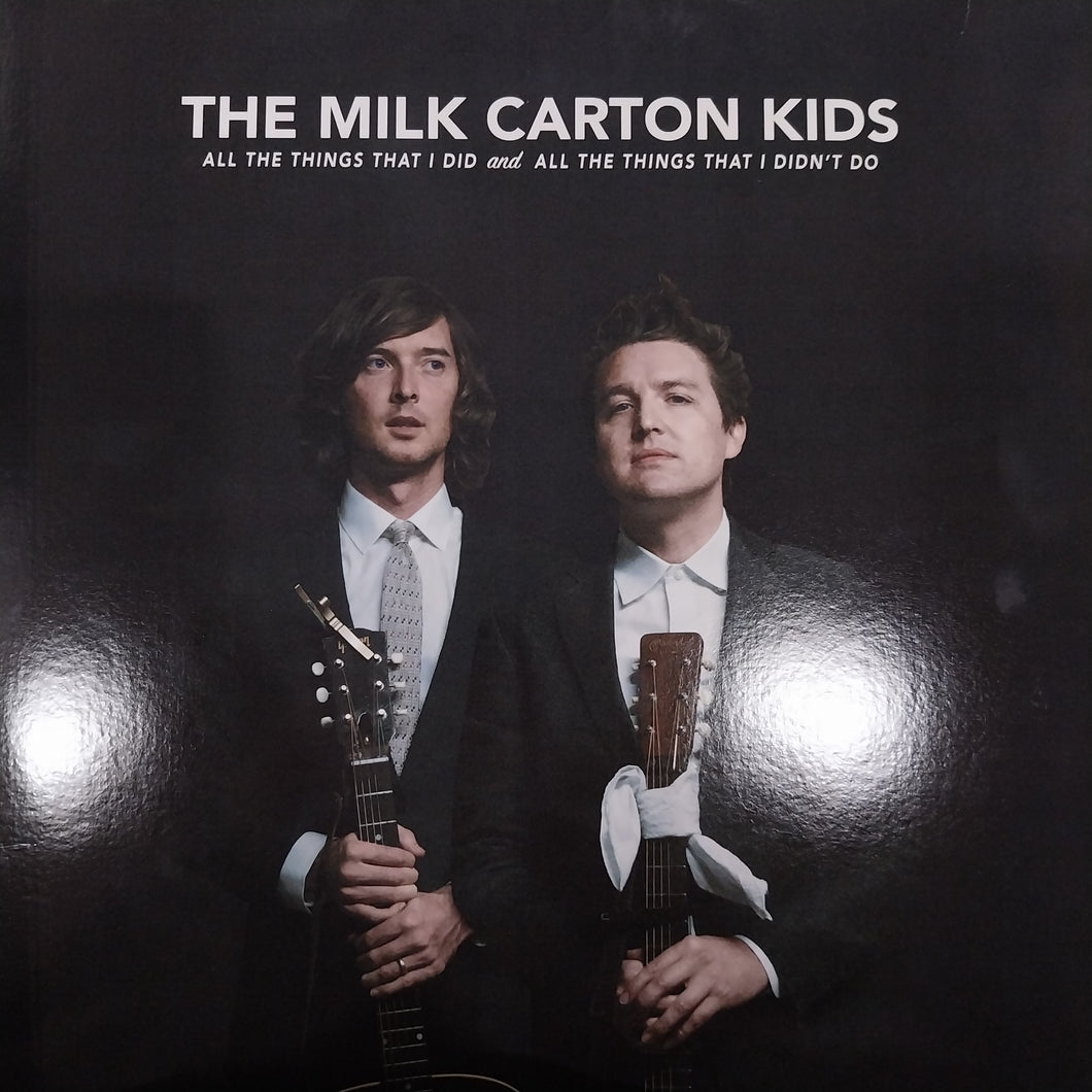 MILK CARTON KIDS - ALL THE THINGS THAT I DID AND ALL THINGS I DIDNT DO (USED VINYL 2018 U.S. 2LP EX+ EX+)